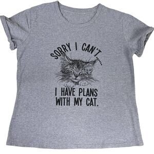 Sorry I Can’t I Have Plans with My Cat Tee Shirt TShirt Gray Short Sleeve Crew N